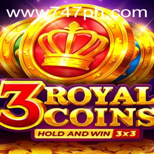 Explore the Thrilling World of 3royalcoins at 747 Live Casino