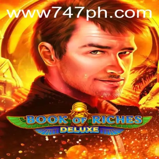 Exploring the Excitement of Book of Riches Deluxe at 747 Live Casino