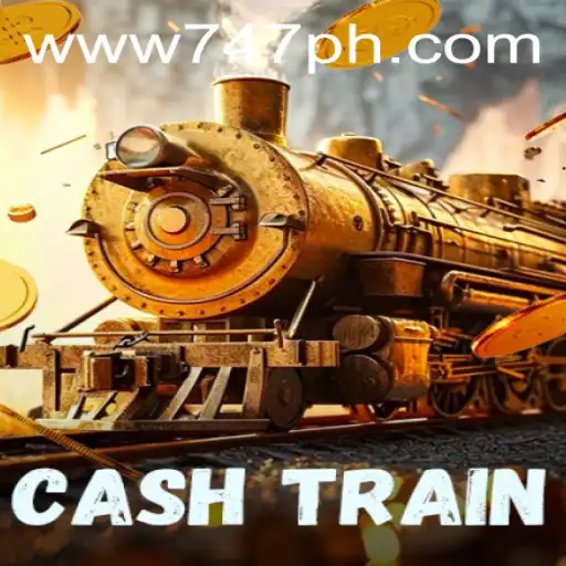 Exploring the Thrill of CashTrain in 747 Live Casino