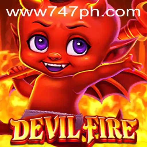 Discovering the Thrilling Worlds of DevilFire and 747 Live Casino