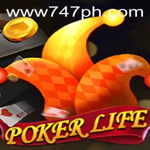 Dive Into PokerLife: Exploring the Thrills of 747 Live Casino