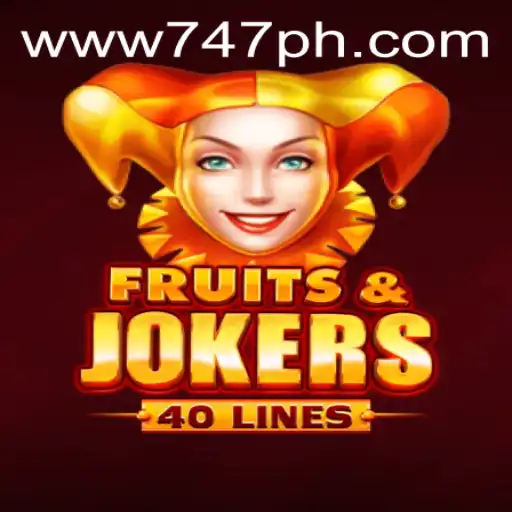 Discover the Thrills of FruitsAndJokers40 at 747 Live Casino