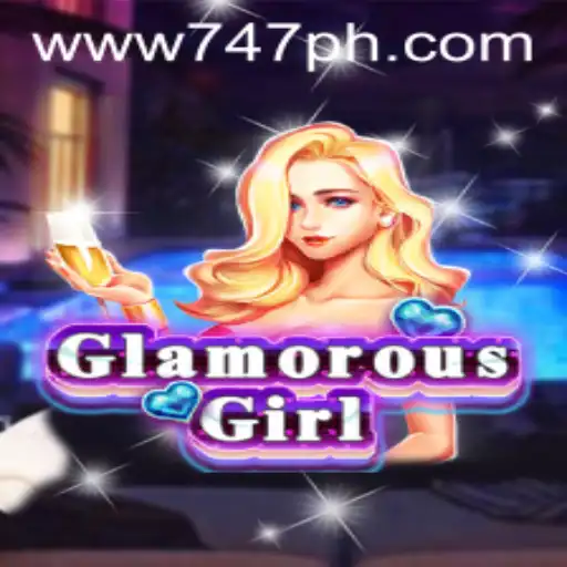 GlamorousGirl Invites Players to the Glittering World of 747 Live Casino