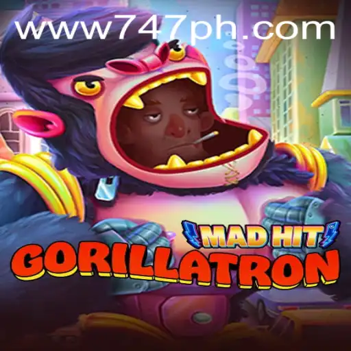 MadHitGorillatron: A Thrilling Adventure in the World of 747 Live Casino