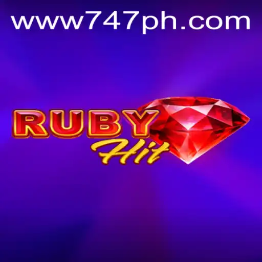 Exploring RubyHit: The Ultimate Guide to 747 Live Casino