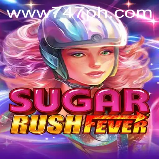 Exploring the Exciting World of SugarRushFever at 747 Live Casino